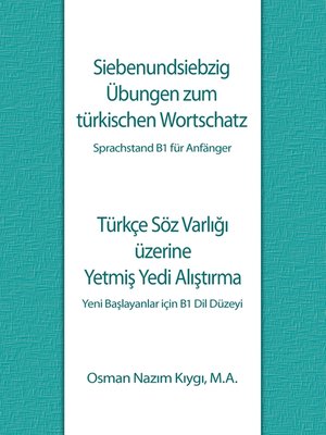 cover image of Siebenundsiebzig Übungen zum türkischen Wortschatz
